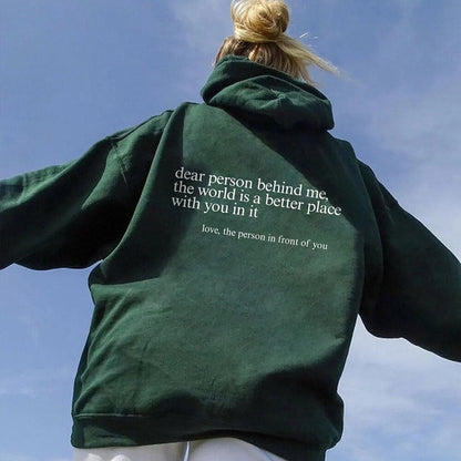 "Dear Person Behind Me" Hoodie